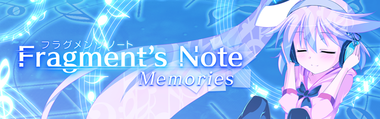 Fragment's Note - Memories